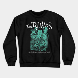 The Burbs Mayfield Place Neighborhood Watch Crewneck Sweatshirt