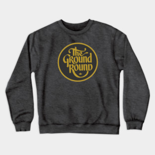 The Ground Round Restaurant and Retro Family Dining Logo Crewneck Sweatshirt
