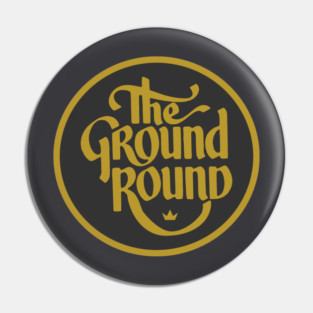 The Ground Round Restaurant and Retro Family Dining Logo Pin
