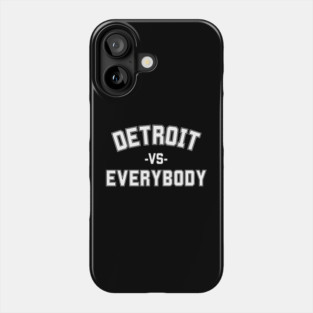 Detroit Lions vs Everybody – All Grit Phone Case