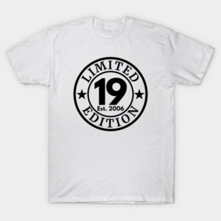 Limited 19 Edition 2009 | 19th Birthday Celebration | Milestone Anniversary Design T-Shirt