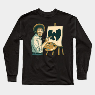 Bob Ross Painting W-u-T-ang C-lan Long Sleeve T-Shirt