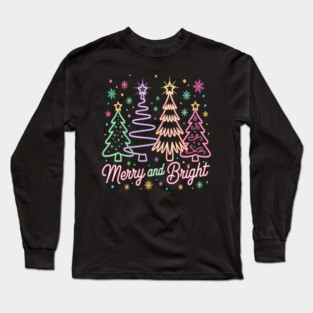 Merry and Bright Neon Christmas Long Sleeve T-Shirt