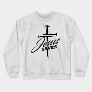 Jesus Saves Cross Shirt - Christian Faith Bible Verse Graphic Crewneck Sweatshirt