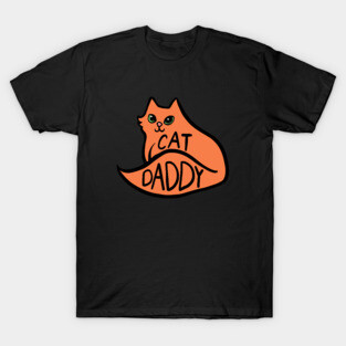 Cat Daddy T-Shirt