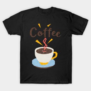 Coffee Writing Motivation T-Shirt