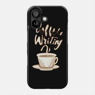 Vintage Coffee Writing Motivation Phone Case
