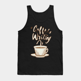 Vintage Coffee Writing Motivation Tank Top