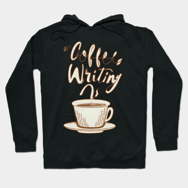 Vintage Coffee Writing Motivation Hoodie by SR8891