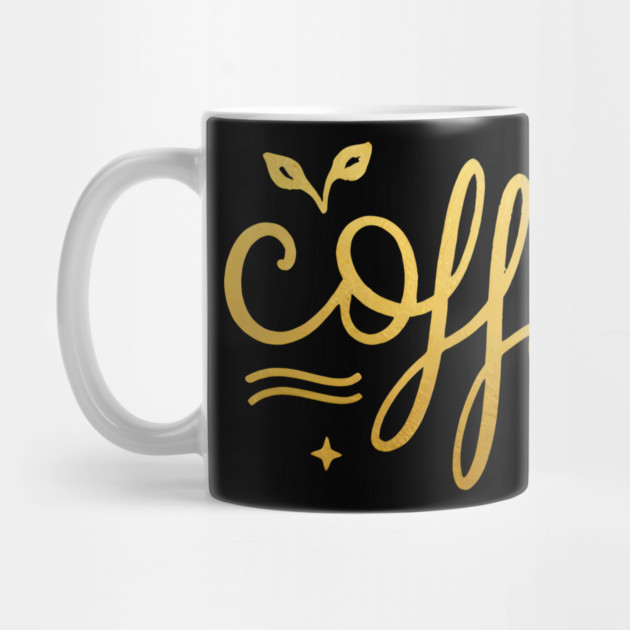 Coffee Gold  Motivation life by SR8891