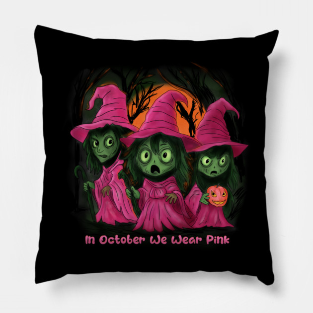 We Wear Pink Witches, Breast Cancer Awareness Pillow by H. R. Sinclair
