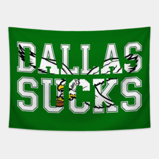 Dallas-Sucks Tapestry
