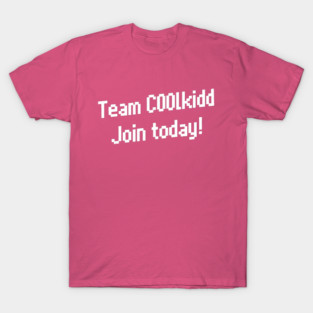 C00lkidd Team Join Now CoolKidd C00lkid CoolKid Jeu Amusant T