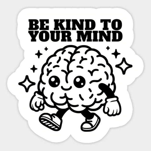 Be Kind To Your Mind Magnet by TurnEffect