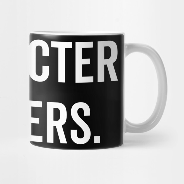 Character Matters by Frank Ring