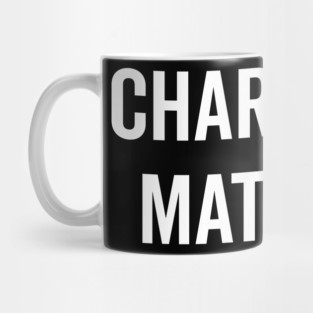 Character Matters Mug