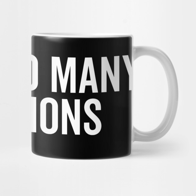 I Have So Many Questions by Frank Ring