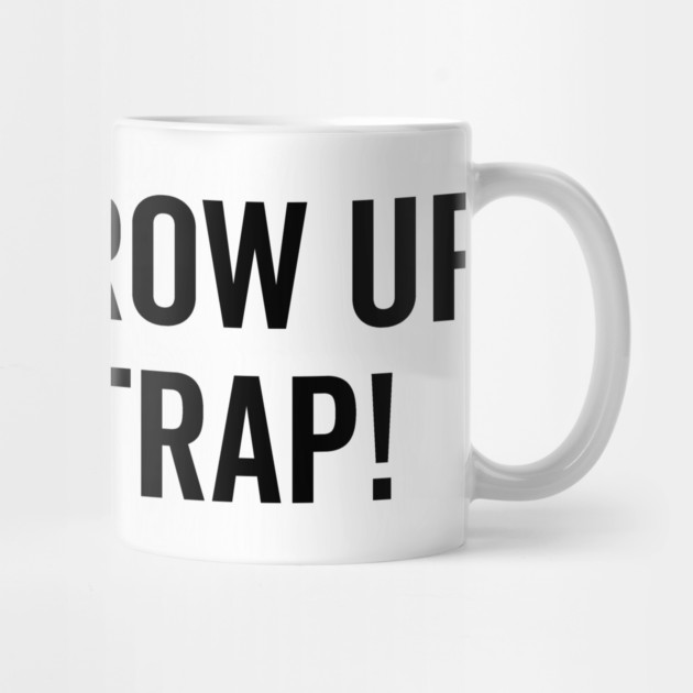 Don’t Grow Up It’s a Trap by Frank Ring