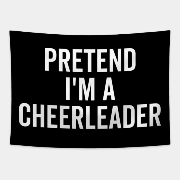 Pretend I’m a Cheerleader Tapestry by Frank Ring
