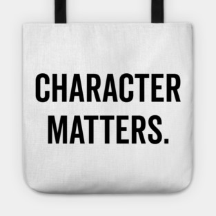 Character Matters Tote