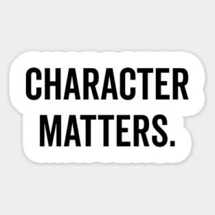 Character Matters Magnet
