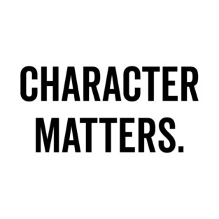 Character Matters T-Shirt