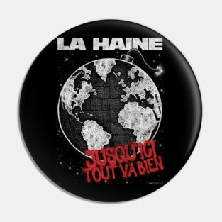 La Haine, DISTRESSED,  Vincent Cassel, Cult Classic Pin
