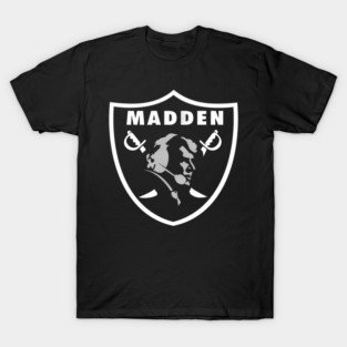 John Madden Oakland Las Vegas Raiders - stilldark #57 T-Shirt