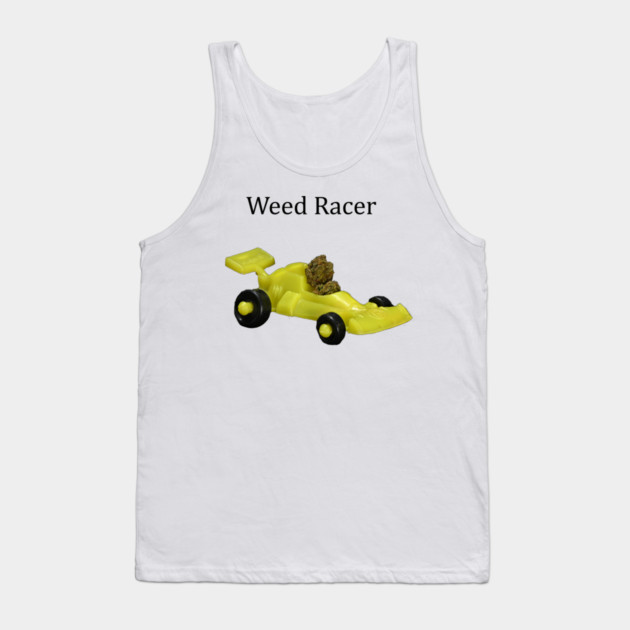 Weed Racer (light shirts) - Weed Design Tank Top by MrGreenGenes420