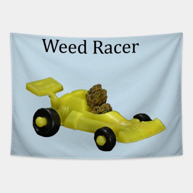 Weed Racer (light shirts) - Weed Design Tapestry by MrGreenGenes420