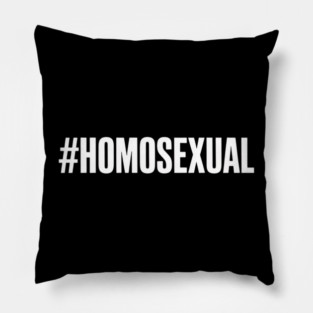 Homosexual Pillow