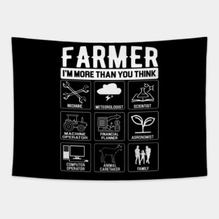 farmer i'm more than you think mechanic meteorologist scientist machine operator financial Tapestry