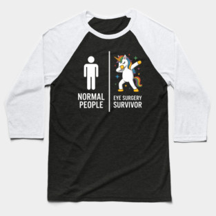 Dabbing Unicorn Eye Surgery Survivor Recovery Baseball T-Shirt