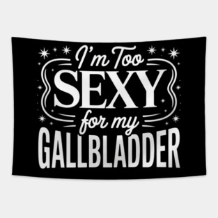 Funny Gallbladder Surgery Recovery Tapestry
