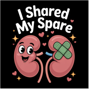 Cool Kidney Donor Surgery Recovery Posters and Art