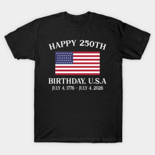250th anniversary T-Shirt
