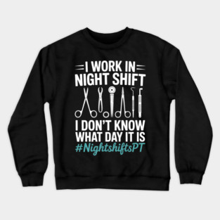 Sterile Processing Technician Night Work Sterilization Spd Crewneck Sweatshirt