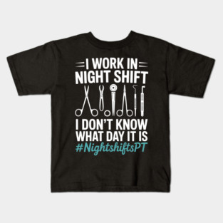 Sterile Processing Technician Night Work Sterilization Spd Kids T-Shirt
