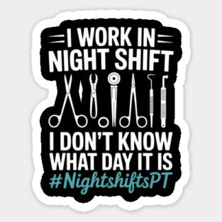 Sterile Processing Technician Night Work Sterilization Spd Sticker