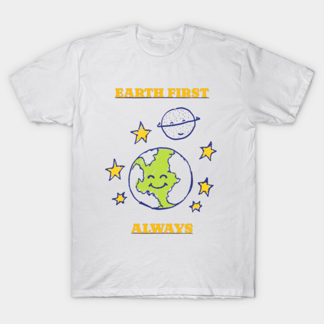 Earth First Always Eco Friendly Living T-Shirt by Lamount Tees
