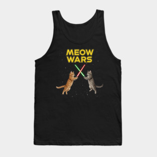 Meow Wars - Funny, Cute Gift Idea for Cat Owner and Star Wars Lovers, Fan, for Christmas, Birthday, Any Ocassion, Women, Men, Kids, Best, Parody, Rebels, Mashup, Parody, Day, Rogue One, Meme,  Tatooine, Vintage, Retro, Outfit, Wear, Cosplay, Custom, Tank Top