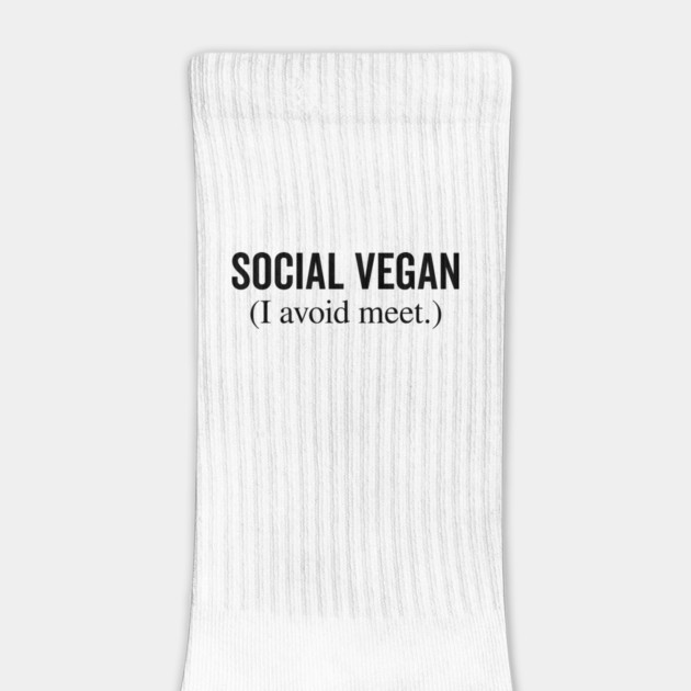 Social Vegan I Avoid Meet by Frank Ring