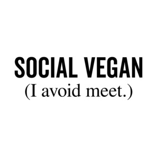 Social Vegan I Avoid Meet T-Shirt