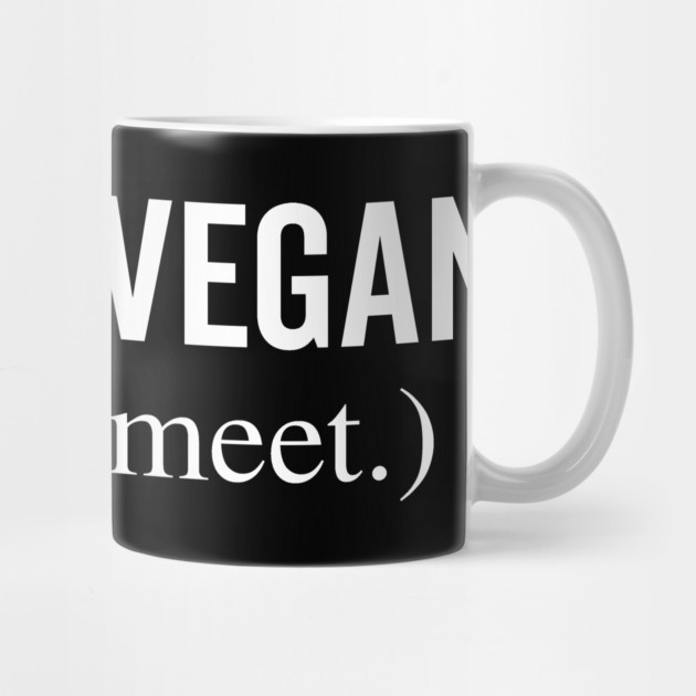 Social Vegan I Avoid Meet by Frank Ring