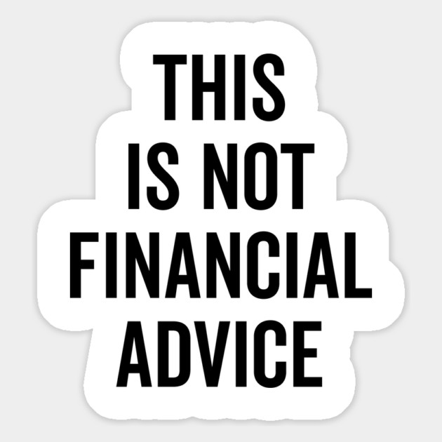 This Is Not Financial Advice Magnet by Frank Ring
