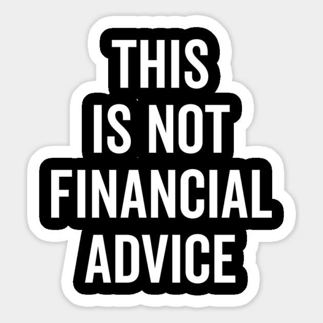 This Is Not Financial Advice Magnet by Frank Ring