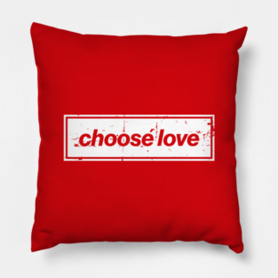 Choose Love Oasis Distressed Typography – Bold Positive Message Design White Pillow