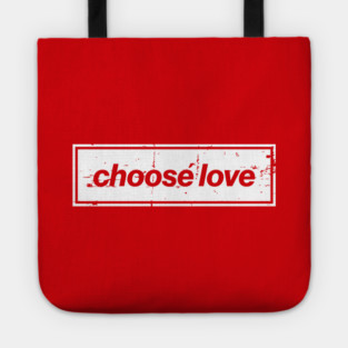 Choose Love Oasis Distressed Typography – Bold Positive Message Design White Tote