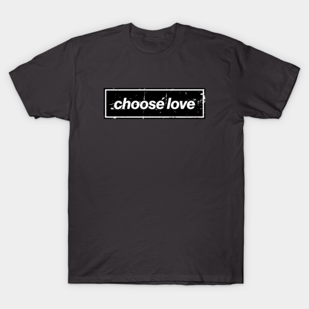 Choose Love Oasis Distressed Typography – Bold Positive Message Design Black T-Shirt by Butter Creative