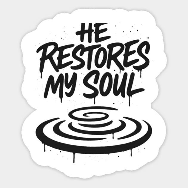 He Restores My Soul Magnet by Eric's Store 10
